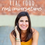 Podcast Real Food. Real Conversations.