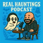 Real Hauntings Real Ghost Stories Podcast Real Hauntings Real Ghost Stories
