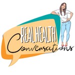 Real Health Conversations Podcast Real Health Conversations
