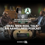 Logo of the podcast Real Men, Real Talk: It’s Ok To Talk Podcast Real Men, Real Talk: It’s Ok To Talk