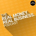 Logo of the podcast Real Money Real Business Podcast Podcast Real Money Real Business Podcast