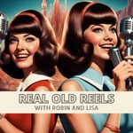 Logo of the podcast Real Old Reels Podcast Real Old Reels