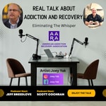 Logo of the podcast Real Talk about Addiction and Recovery: Eliminating the Whisper Podcast Real Talk about Addiction and Recovery: Eliminating the Whisper