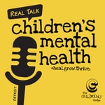 Logo of the podcast Real Talk About Children's Mental Health Podcast Real Talk About Children's Mental Health