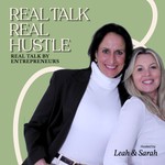 Logo of the podcast Real Talk Real Hustle Podcast Real Talk Real Hustle