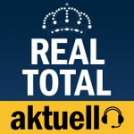 Podcast REAL TOTAL aktuell