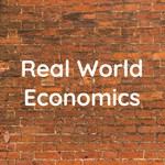 Logo of the podcast Real World Economics Podcast Real World Economics