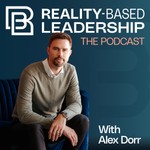Logo of the podcast Reality-Based Leadership Podcast Reality-Based Leadership