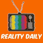 Logo of the podcast Reality Daily- Reality TV Reviews and Recaps | Survivor, Big Brother, The Challenge, Love Island Podcast Reality Daily- Reality TV Reviews and Recaps | Survivor, Big Brother, The Challenge, Love Island