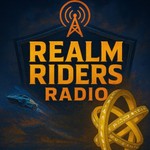 Logo of the podcast Realm Riders Radio Podcast Realm Riders Radio