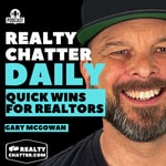 Logo of the podcast Realty Chatter Daily: Quick Wins for Realtors Podcast Realty Chatter Daily: Quick Wins for Realtors