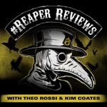 Logo of the podcast #ReaperReviews w/Theo Rossi & Kim Coates Podcast #ReaperReviews w/Theo Rossi & Kim Coates