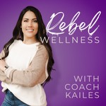 Logo of the podcast Rebel Wellness Podcast Rebel Wellness