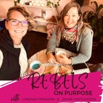 Logo of the podcast Rebels On Purpose Podcast Rebels On Purpose