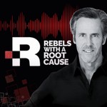 Logo of the podcast Rebels with a Root Cause Podcast Rebels with a Root Cause