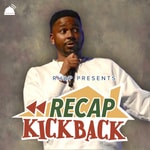 Recap Kickback Recap Kickback