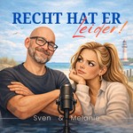 Logo of the podcast Recht hat er. Leider! Podcast Recht hat er. Leider!