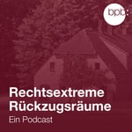 Logo of the podcast "Rechtsextreme Rückzugsräume" Podcast "Rechtsextreme Rückzugsräume"