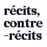 Logo of the podcast Récits, contre-récits Podcast Récits, contre-récits