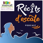 Logo of the podcast Récits d'escale Podcast Récits d'escale