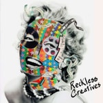 Reckless Creatives Reckless Creatives