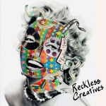 Reckless Creatives Podcast Reckless Creatives