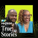 Logo of the podcast Reckon True Stories Podcast Reckon True Stories