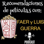 Logo of the podcast Recomendaciones de PELÍCULAS. Podcast Recomendaciones de PELÍCULAS.