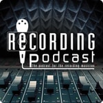 RECORDING—The Podcast for the Recording Musician Podcast RECORDING—The Podcast for the Recording Musician