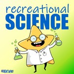 Recreational Science Podcast Recreational Science