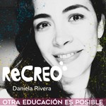 ReCREO:
re-planteamos la educación y alentamos a la re-apropiación del aprendizaje.
Podcast ReCREO:
re-planteamos la educación y alentamos a la re-apropiación del aprendizaje.