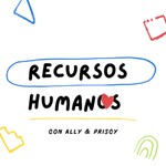 Logo of the podcast Recursos Humanos (RSE) Podcast Recursos Humanos (RSE)