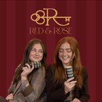 Logo of the podcast Red and Rose Podcast Red and Rose