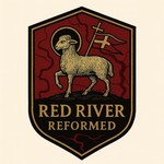 Logo of the podcast Red River Reformed Podcast Red River Reformed