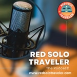 Logo of the podcast Red Solo Traveler Podcast Podcast Red Solo Traveler Podcast