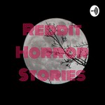 Logo of the podcast Reddit Horror Stories Podcast Reddit Horror Stories
