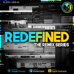 Logo of the podcast REDEFINED - The Remix Series Podcast REDEFINED - The Remix Series