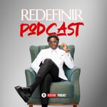 Logo of the podcast Redéfinir Podcast Podcast Redéfinir Podcast