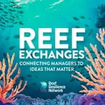 Logo of the podcast Reef Exchanges Podcast Reef Exchanges