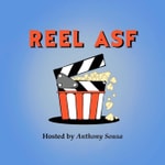 Logo of the podcast Reel ASF with Anthony Sousa Podcast Reel ASF with Anthony Sousa