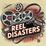 Logo of the podcast Reel Disasters Podcast Reel Disasters