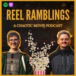 Logo of the podcast Reel Ramblings Podcast Reel Ramblings