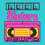 Podcast Reel Sisters Rewind