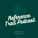 Logo of the podcast Reference Trail Podcast Podcast Reference Trail Podcast