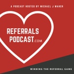 REFERRALS PODCAST REFERRALS PODCAST