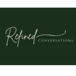 Logo of the podcast Refined Conversations Podcast Refined Conversations