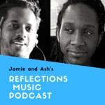 Reflections Music Podcast Podcast Reflections Music Podcast
