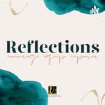 Reflections UPCI Podcast Reflections UPCI