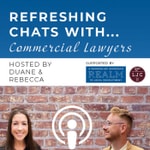 Logo of the podcast Refreshing Chats with Commercial Lawyers Podcast Refreshing Chats with Commercial Lawyers