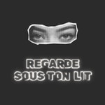 Logo of the podcast Regarde sous ton lit Podcast Regarde sous ton lit
